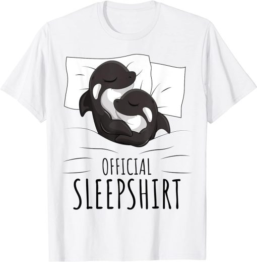 Orca Whale Official Sleepshirt T-Shirt